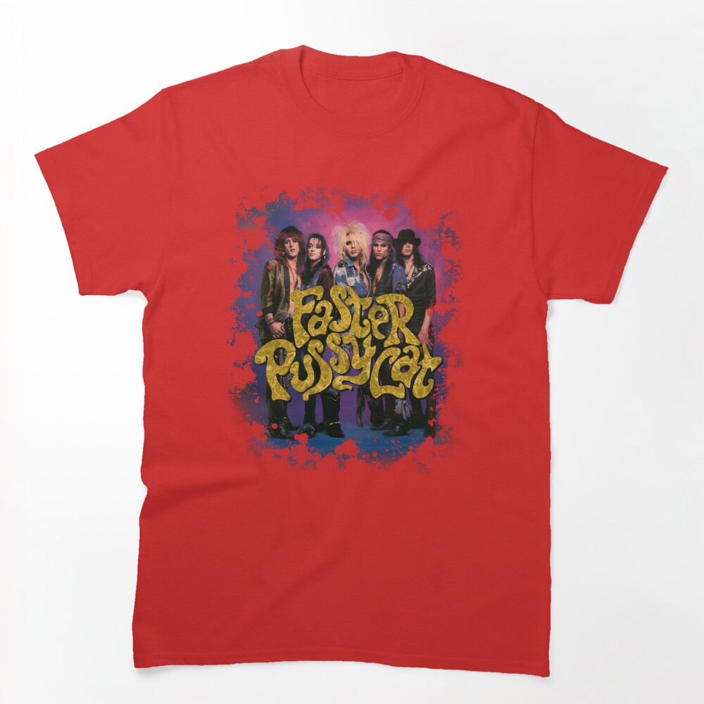 Faster Pussycat Vintage 80s Hollywood Glam Sleaze Shirt