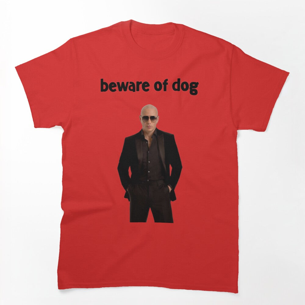 Beware Of Dog Shirt