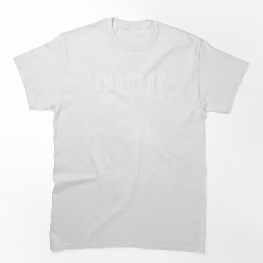 TRAGEDY SURVIVAL Shirt