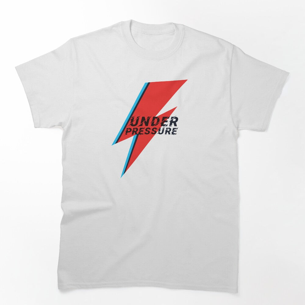 Under Pressure Shirt