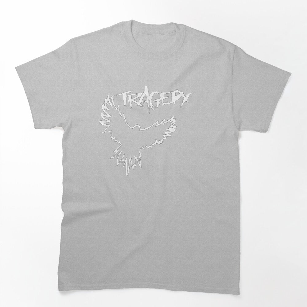 Tragedy Shirt