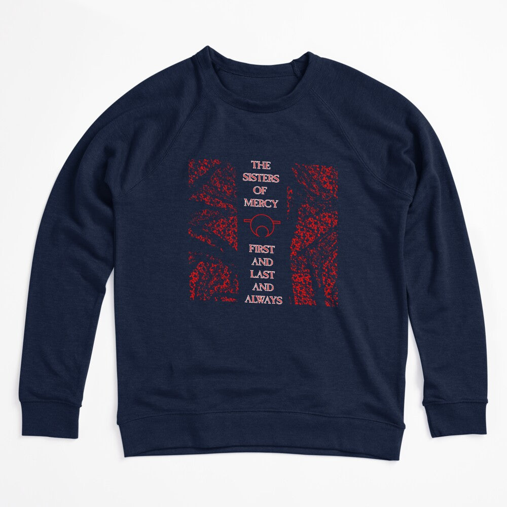 First And Last And Always - Red - The Sisters Of Mercy For Love Fans Shirt