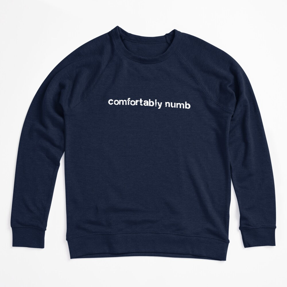 Comfortably Numb Shirt