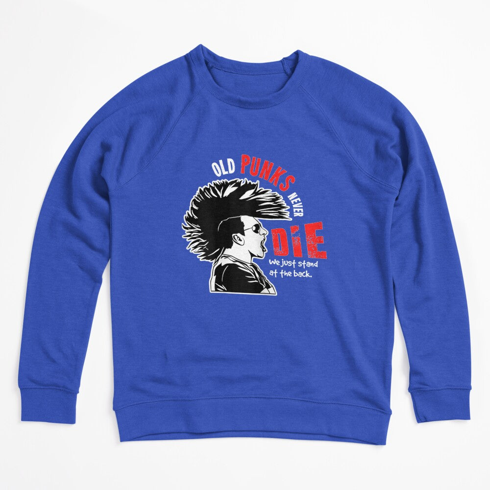 Old Punks Never Die For A Punk Rocker Shirt