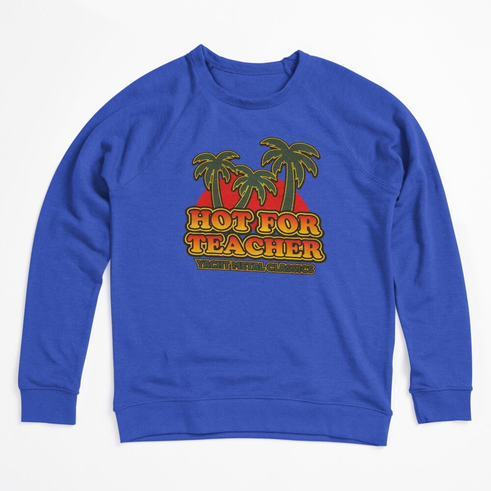 Hot For Teacher Yacht Metal Classics Shirt
