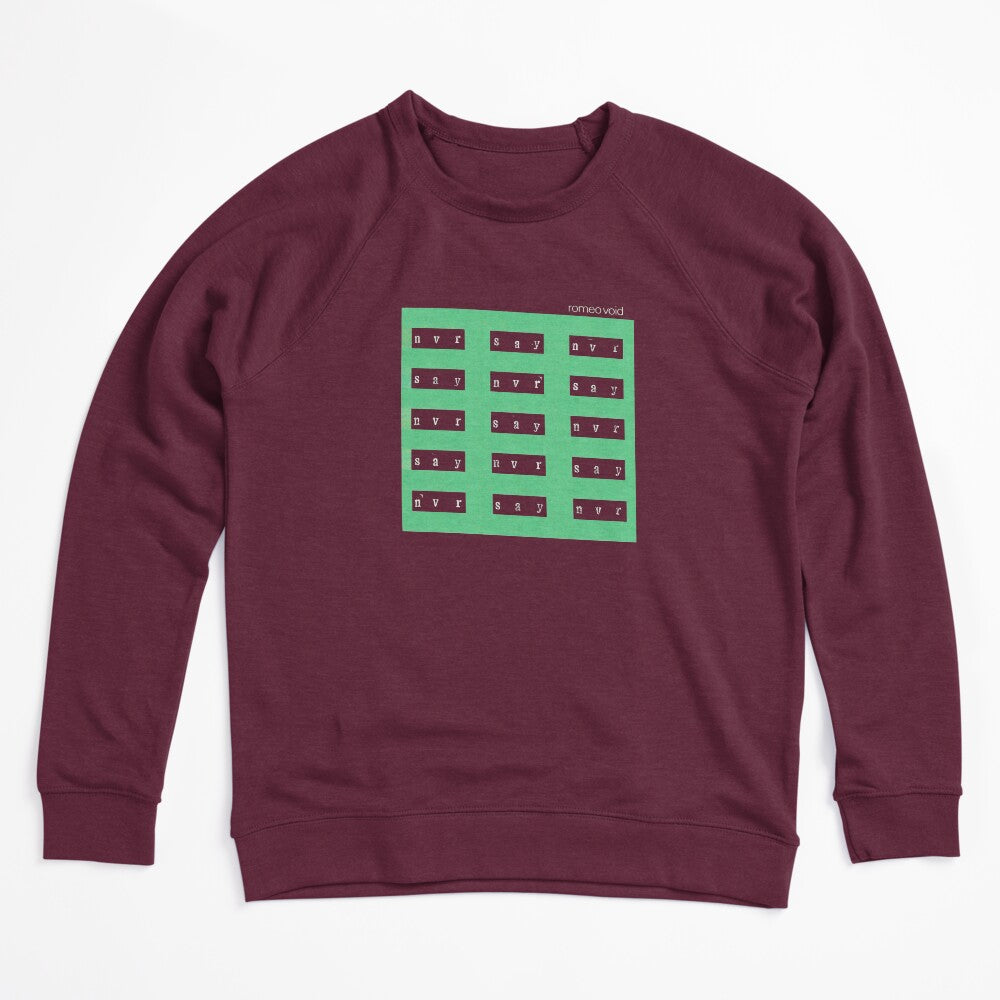 Never Say Never Shirt