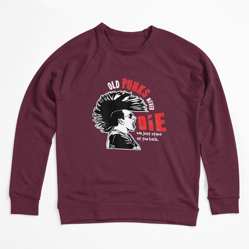 Old Punks Never Die For A Punk Rocker Shirt
