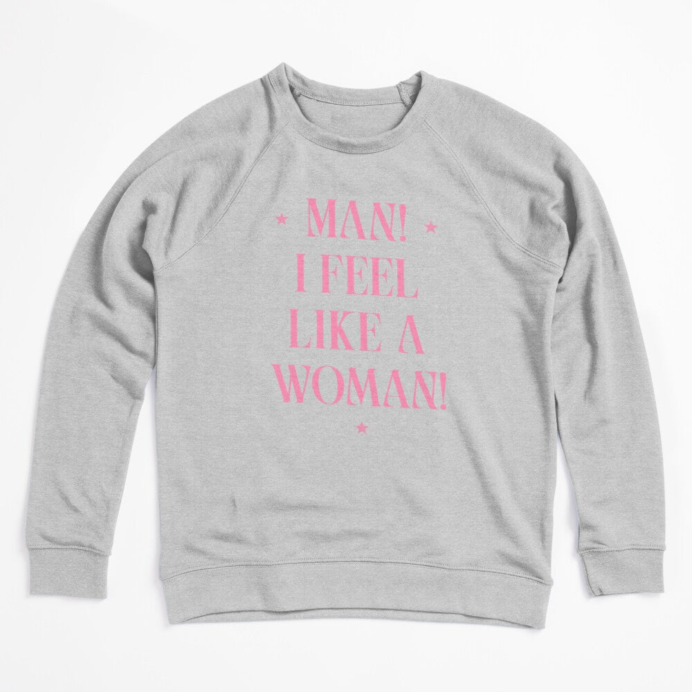 Man! I Feel Like A Woman! Shania Twain Scoop Shirt