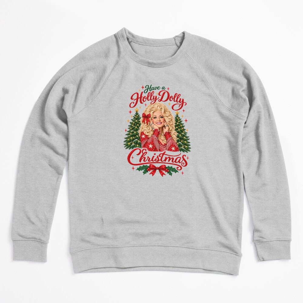 Have A Holly Dolly Christmas Holiday Shirt