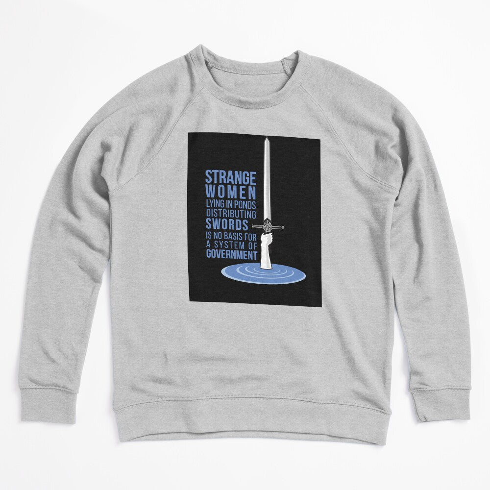 Strange Women Lying In Ponds Distributing Swords - Monty Python Shirt
