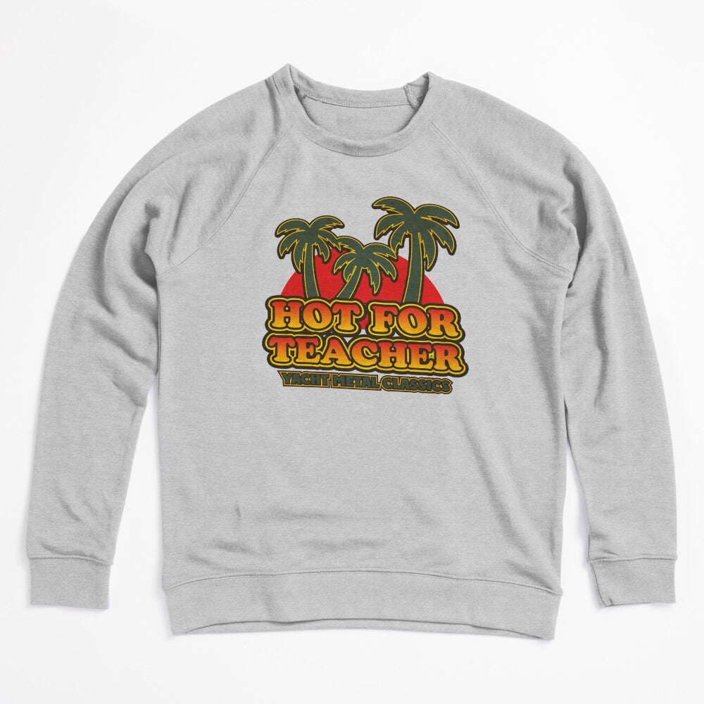 Hot For Teacher Yacht Metal Classics Shirt
